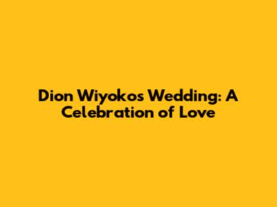 **Dion Wiyoko's Wedding: A Celebration of Love**