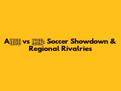 A千葉 vs 群馬: Soccer Showdown & Regional Rivalries