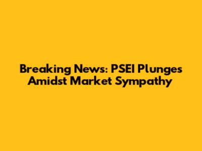 Breaking News: PSEI Plunges Amidst Market Sympathy