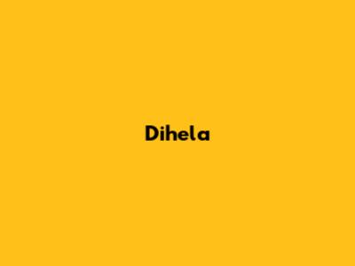Dihela