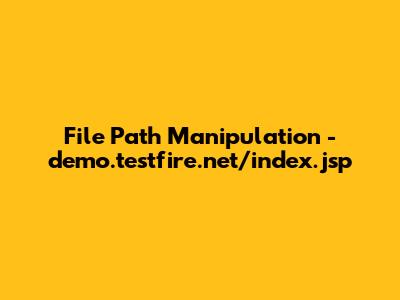 File Path Manipulation - demo.testfire.net/index.jsp