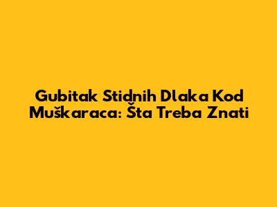 Gubitak Stidnih Dlaka Kod Muškaraca: Šta Treba Znati