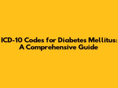 ICD-10 Codes for Diabetes Mellitus: A Comprehensive Guide