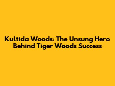 Kultida Woods: The Unsung Hero Behind Tiger Woods' Success