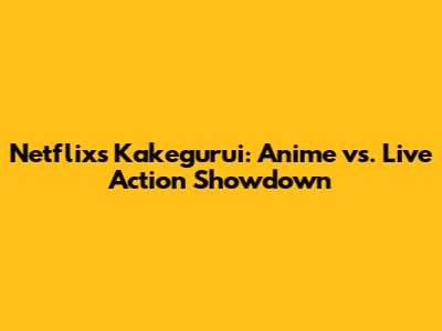 Netflix's Kakegurui: Anime vs. Live Action Showdown