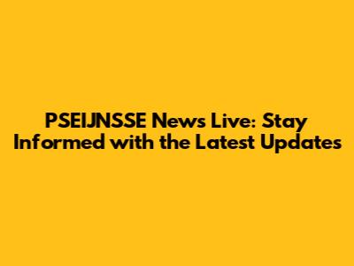 PSEIJNSSE News Live: Stay Informed with the Latest Updates