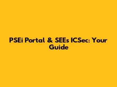 PSEi Portal & SEEs ICSec: Your Guide