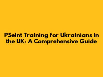PSeInt Training for Ukrainians in the UK: A Comprehensive Guide