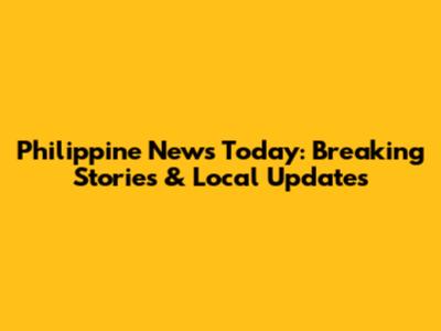 Philippine News Today: Breaking Stories & Local Updates