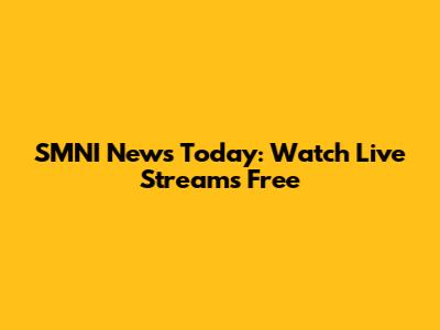 SMNI News Today: Watch Live Streams Free