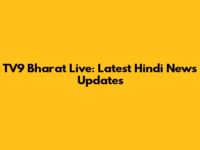 TV9 Bharat Live: Latest Hindi News Updates