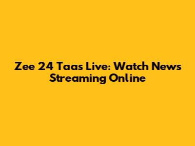 Zee 24 Taas Live: Watch News Streaming Online