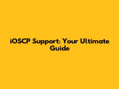 iOSCP Support: Your Ultimate Guide